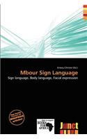 Mbour Sign Language: (English)