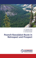 Poonch-Rawalakot Route in Retrospect and Prospect