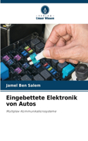 Eingebettete Elektronik von Autos