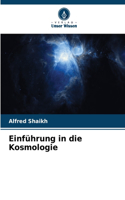 Einführung in die Kosmologie