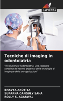 Tecniche di imaging in odontoiatria