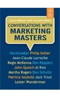 Conversations With Marketing Masters