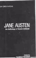 Jane Austen: An Anthology Of Recent Criticism