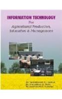 Information Technology For Agricultural Production,Education And Management