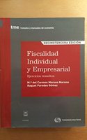 Fiscalidad individual y empresarial : ejercicios resueltos