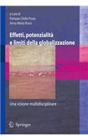 Effetti, potenzialità e limiti della globalizzazione
