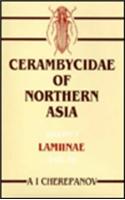 Cerambycidae of Northern Asia, Volume 3 Lamiinae, Part 3