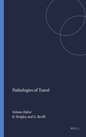 Pathologies of Travel: 56 (Clio Medica)