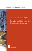 Security and Civil Liberties: The Case of Terrorism