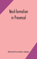 Word-formation in Provençal