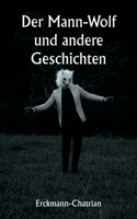 Mann-Wolf und andere Geschichten