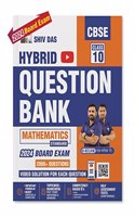 Shivdas CBSE Class 10 Social Science Hybrid Chapterwise Solved Question Bank Including CBQs with Video Explanation for 2024 Board Exam
