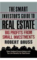 The Smart Investor's Guide to Real Estate