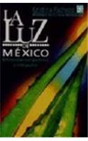 La Luz de Mexico