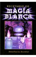 Recetario de Magia Blanca