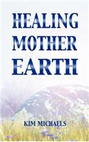 Healing Mother Earth