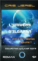 L'Univers d'Ildaran Volume 1
