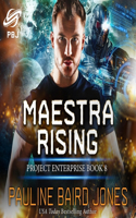 Maestra Rising