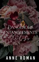 Dangerous Entanglements