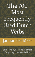 Th? 700 Most Frequently Used Dutch Verbs
