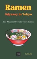 Ramen Odyssey in Tokyo