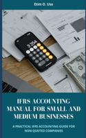 Ifrs Accounting Manual for Small and Medium Businesses