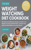 New Weight Watching Diet Cookbook 2024