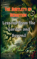 Subtlety of Seduction