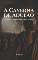 A Caverna de Adulão