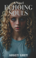 Echoing Souls