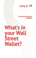 What's in your Wall Street Wallet?