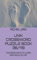 Unik Crossword Puzzle Book 36/118: This Book Helps to Learn New Skills of Life.