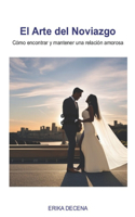 El arte del noviazgo