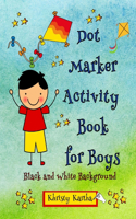 Dot Marker Activity Book for Boys