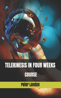 Telekinesis in Four Weeks - Course: training for beginners