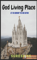 God Living Place