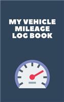 My Vehicle Mileage Log Book