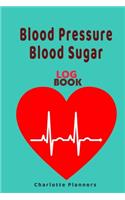 Blood Pressure Blood Sugar Log Book