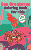 Sea Creatures Coloring Book For Kids