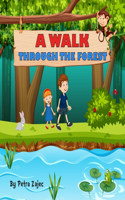 walk through the forest
