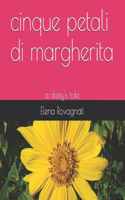 cinque petali di margherita