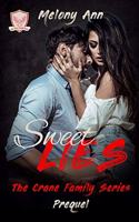 Sweet Lies: A Mafia Billionaires Romance