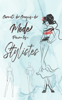 Carnet De Croquis De Mode Pour Les Stylistes: Cahier de dessin pour les professionnels et jeunes créateurs de mode et stylisme, des silhouettes féminines différentes - Idée Cadeau noël