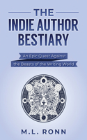 Indie Author Bestiary: An Epic Quest Against the Beasts of the Writing World