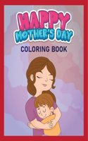 Happy Mother's Day Coloring Book
