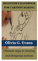 Beginner's Handbook for Cartoon Making
