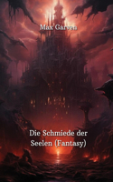 Schmiede der Seelen (Fantasy)