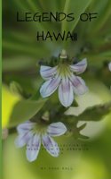 Legends of Hawaii