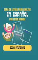 Sopa de Letras para Adultos en Español
