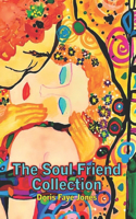 Soul Friend Collection